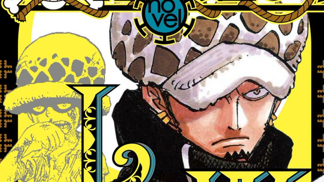 『ONE PIECE』トラファルガー・ローの過去が小説化！漫画本編にはない少年篇＆ハートの海賊団結成までの成長篇