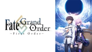 「Fate/Grand Order -First Order-」ビジュアル