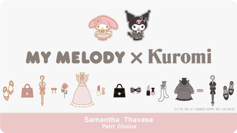 サマンサタバサプチチョイス「MY MELODY×Kuromi」Collection