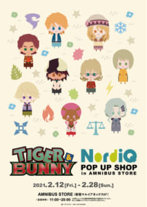 「TIGER & BUNNY」NordiQ POP UP SHOP in AMNIBUS STORE