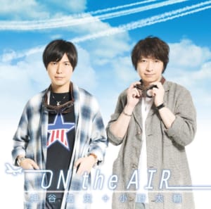 ラジオ Dear Girl～Stories～ テーマソング「ON the AIR」