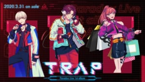 「Paradox Live 1st album “TRAP”」発売記念描き下ろしイラスト