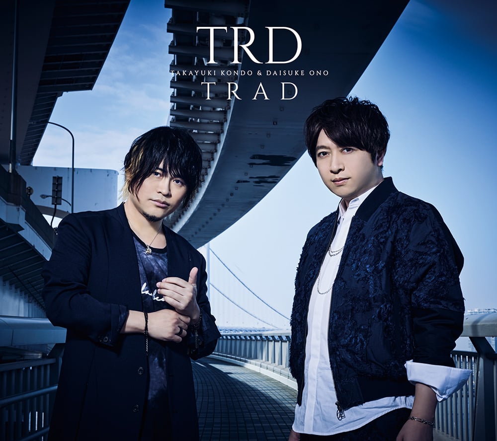 近藤孝行さん＆小野大輔さん“TRD”がライブ！全楽曲の試聴動画で気分上げてこ