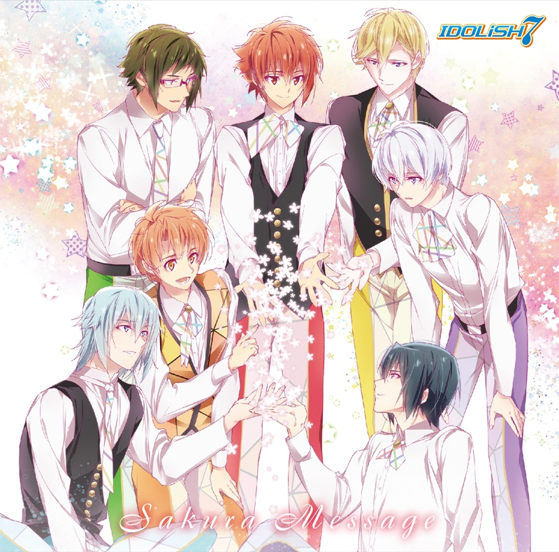 アイドリッシュセブン IDOLiSH7 「Sakura Message」