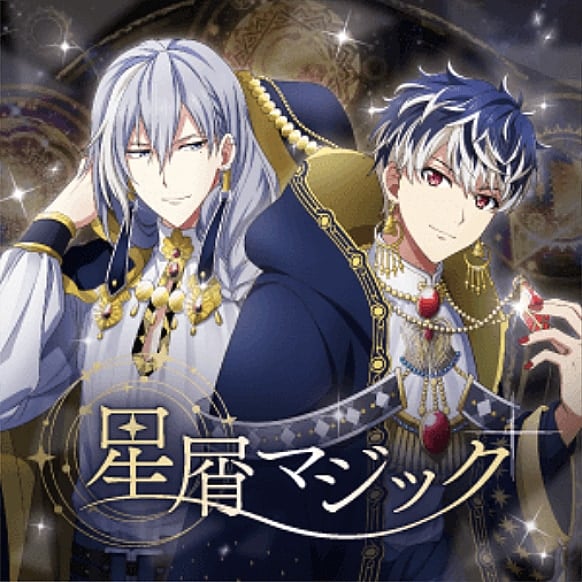 「アイドリッシュセブン」Re:vale 第1位：星屑マジック