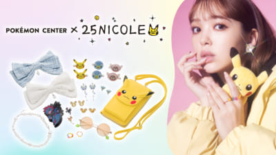 「Pokémon accessory×25NICOLE」