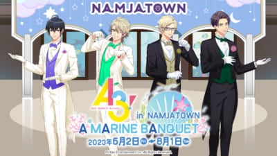 「A3!×ナンジャタウン」「A3! in NAMJATOWN A MARINE BANQUET」