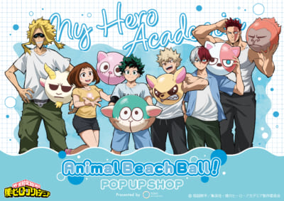 TVアニメ『僕のヒーローアカデミア』Animal Beach Ball POP UP SHOP
