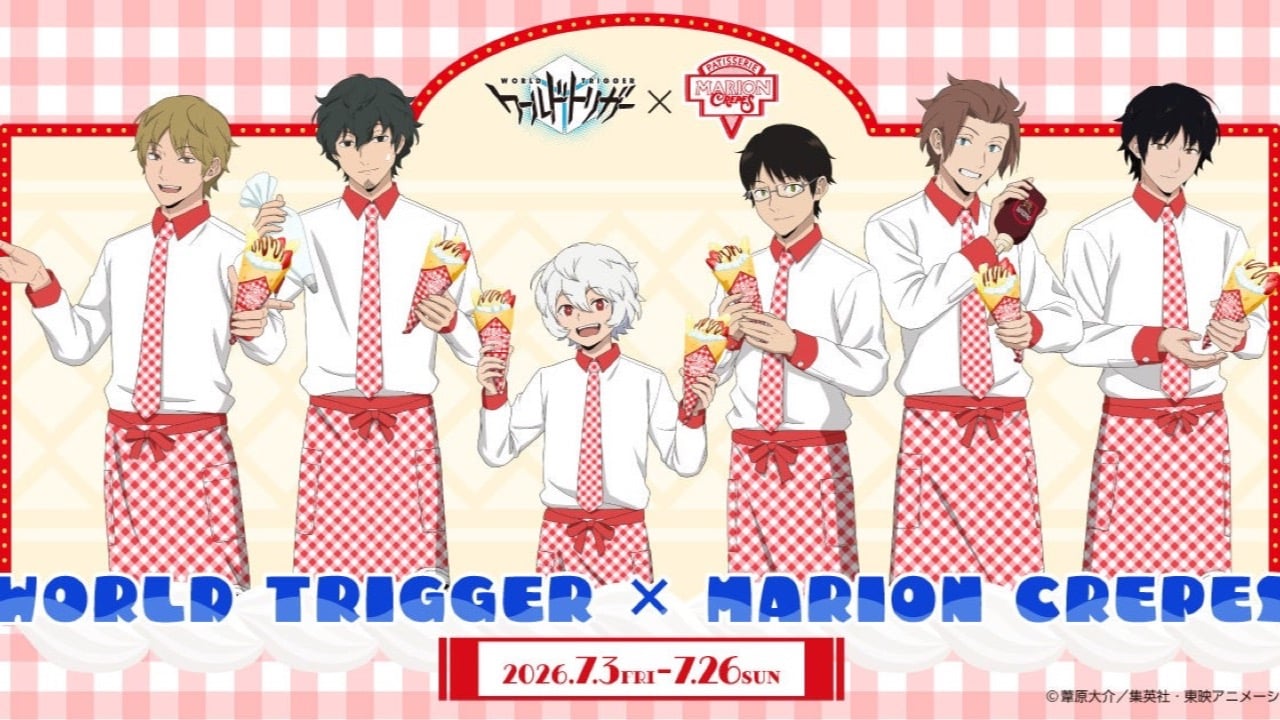 「ワールドトリガー×マリオンクレープ」コラボが7月3日スタート！エプロン姿の修＆遊真らの描き下ろしクレープが登場