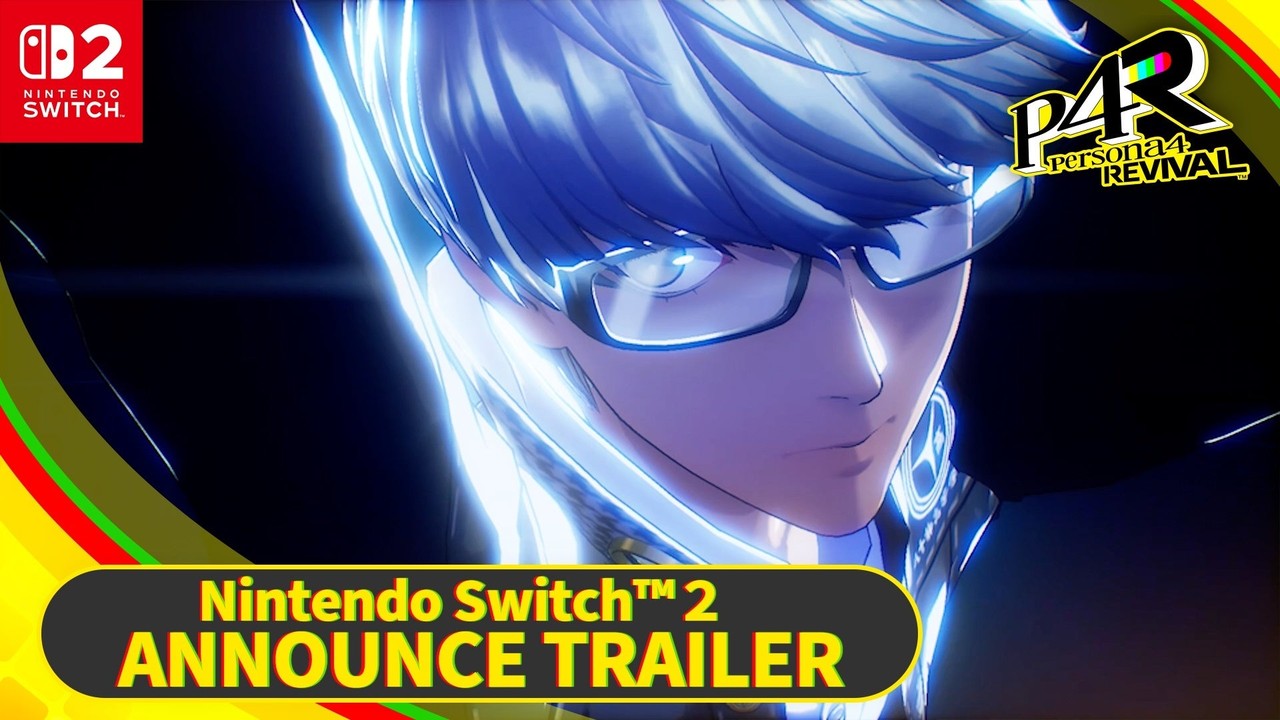 『ペルソナ４ リバイバル』Nintendo Switch 2 版が2027年5月20日発売！『ペルソナ６』も登場